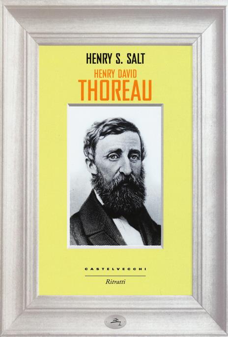 Henry David Thoreau - Henry S. Salt - copertina