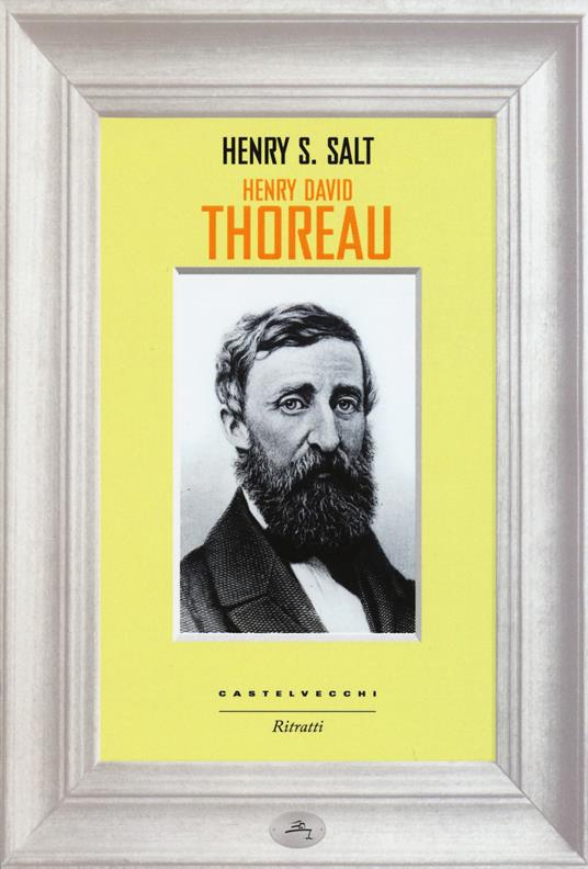 Henry David Thoreau - Henry S. Salt - copertina