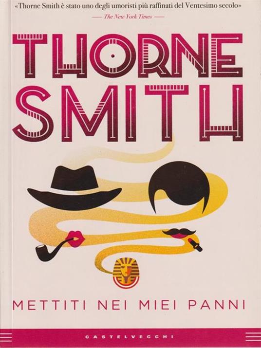 Mettiti nei miei panni - Thorne Smith - 3