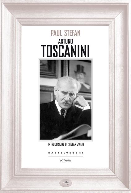 Arturo Toscanini - Paul Stefan - copertina