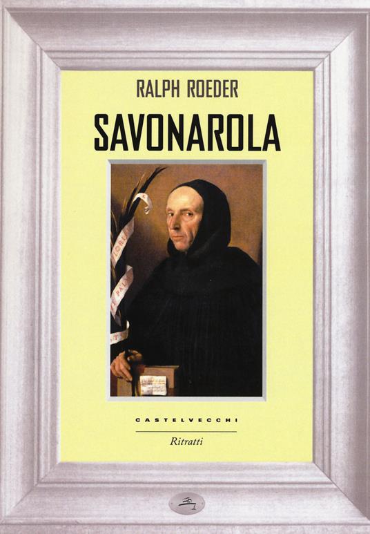 Savonarola - Ralph Roeder - copertina