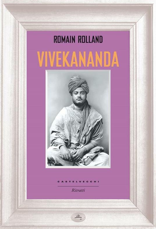 Vivekananda - Romain Rolland,Alessandro Bresolin - ebook