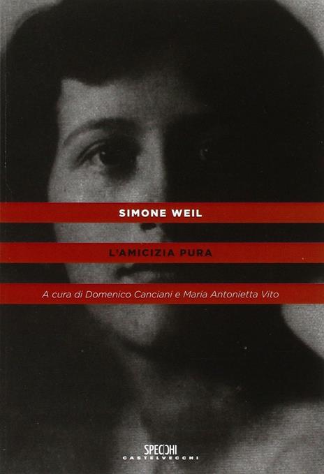 L'amicizia pura - Simone Weil - copertina
