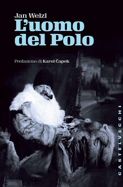 L' uomo del Polo - Jan Welzl,Arianna Fiorentini - ebook