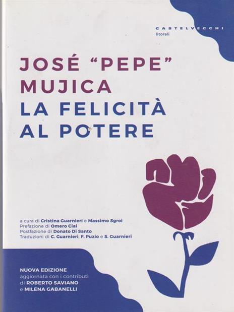 La felicità al potere - José «Pepe» Mujica - 4