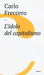L' idolo del capitalismo