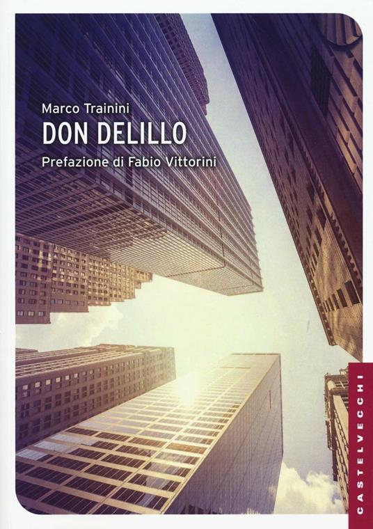 Don DeLillo - Marco Trainini - copertina