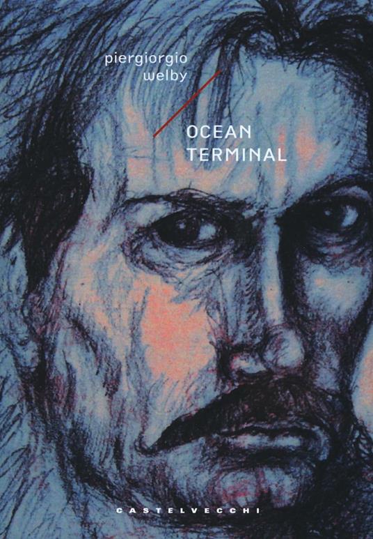 Ocean terminal - Piergiorgio Welby - copertina