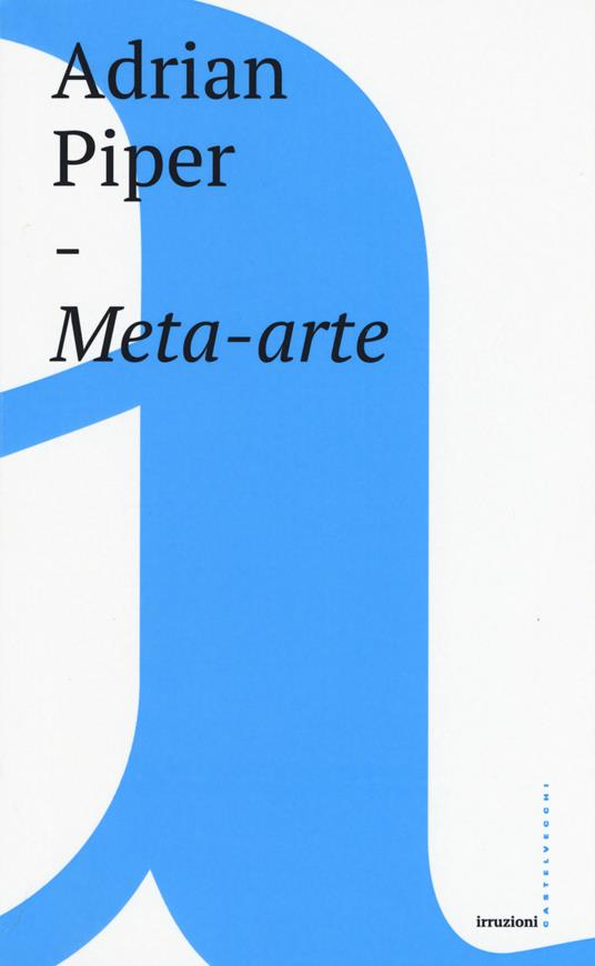 Meta-arte - Adrian Piper - copertina