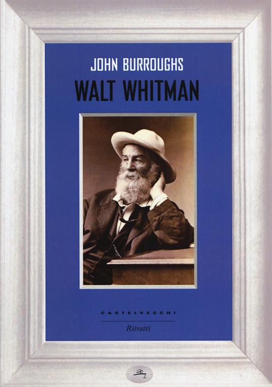 Walt Whitman - John Burroughs - copertina