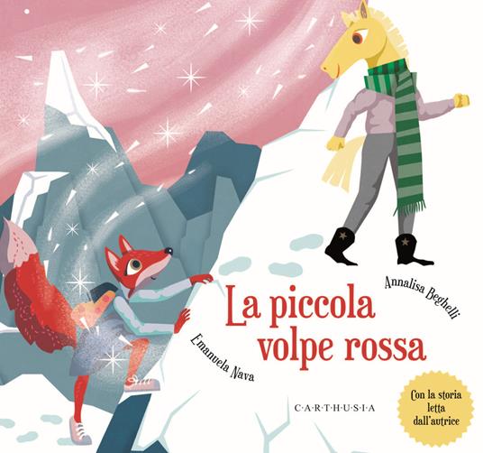 La piccola volpe rossa. Ediz. a colori - Emanuela Nava - copertina