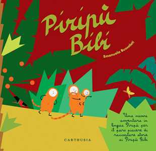 Libro Piripù Bibi. Ediz. a colori Emanuela Bussolati