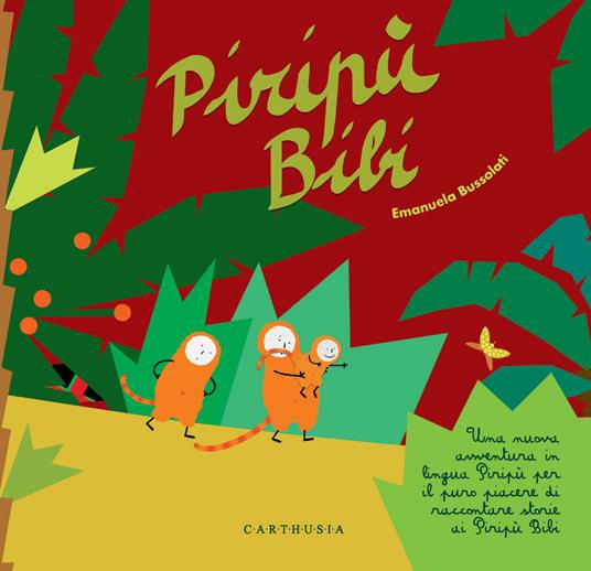Piripù Bibi. Ediz. a colori - Emanuela Bussolati - copertina