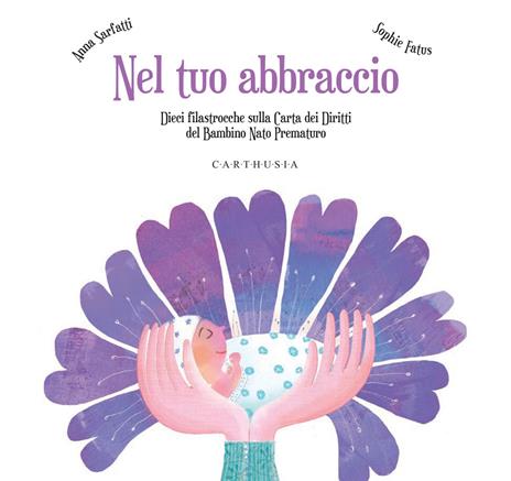 Nel tuo abbraccio. Ediz. a colori - Anna Sarfatti - copertina