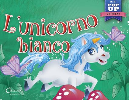 L'unicorno bianco. Mini pop up unicorni. Ediz. a colori - Javier Inaraja - copertina