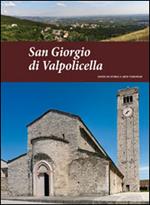 San Giorgio di Valpolicella. Guide di storia e arte veronese (2014). Vol. 2