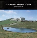 La Lessinia. Ieri, oggi, domani. Quaderno culturale. Ediz. illustrata. Vol. 11