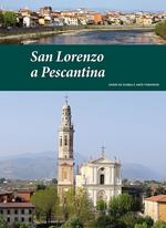 San Lorenzo a Pescantina. Guide di storia e arte veronese (2015). Vol. 3