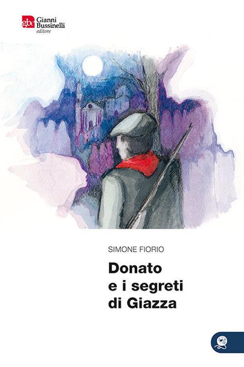 Donato e i segreti di Giazza - Simone Fiorio - copertina