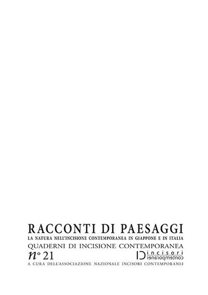 Racconti di paesaggi. La natura nell'incisione contemporanea in Giappone e in Italia - copertina