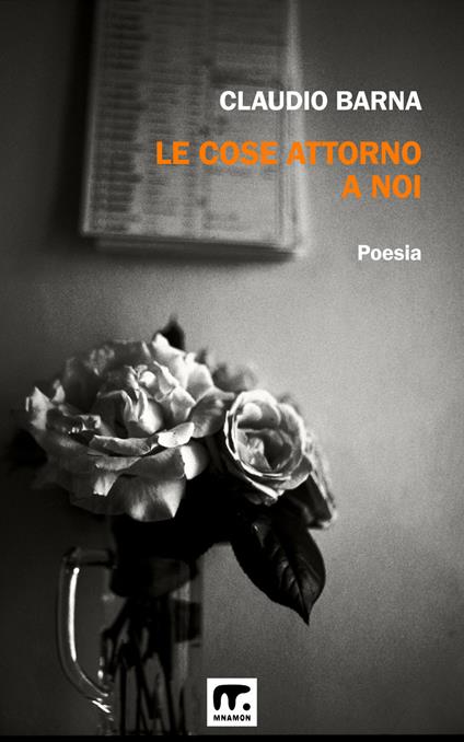 Le cose attorno a noi - Claudio Barna - ebook