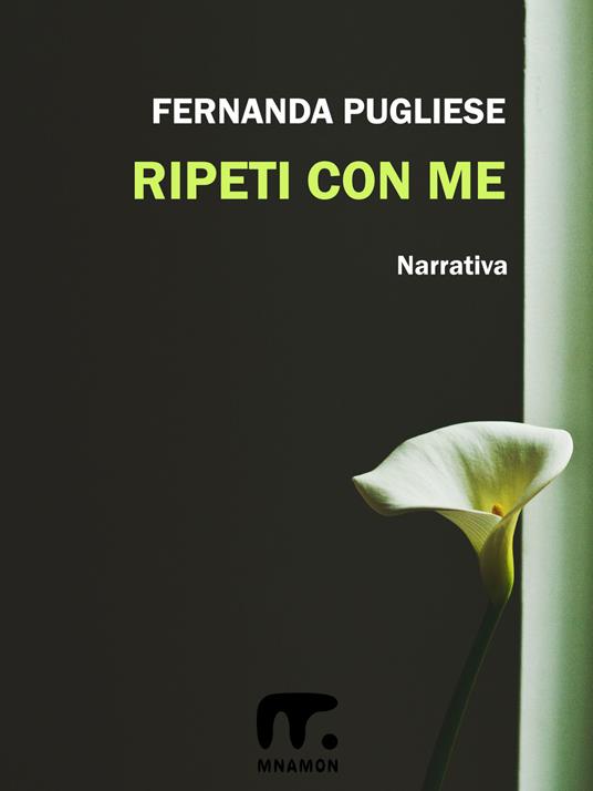 Ripeti con me - Fernanda Pugliese - ebook
