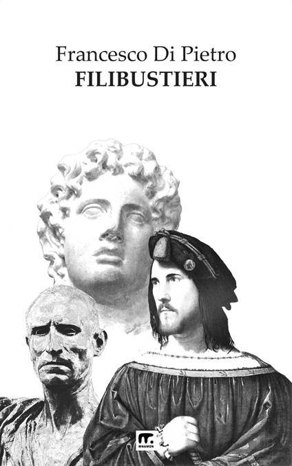 Filibustieri - Francesco Di Pietro - copertina