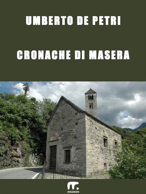 Cronache di Masera - Umberto De Petri - ebook