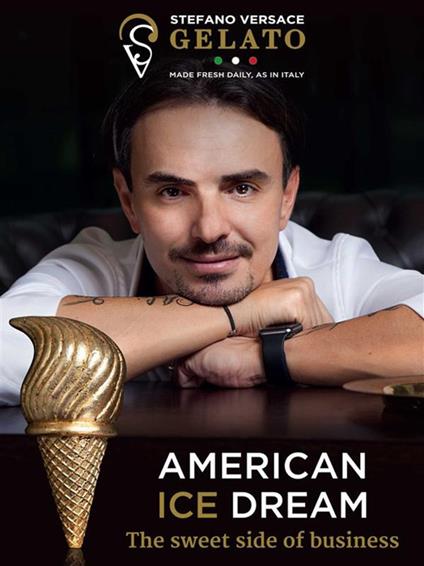 American Ice Dream - Stefano Versace - ebook