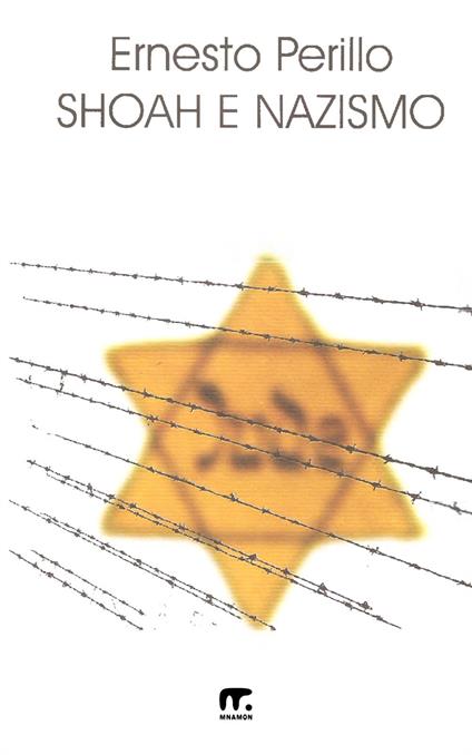Shoah e nazismo - Ernesto Perillo - copertina