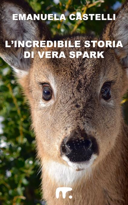 L'incredibile storia di Vera Spark - Emanuela Castelli - copertina
