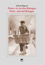 Piròn e la vecchia Bologna