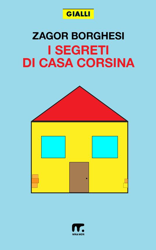I segreti di casa Corsina - Zagor Borghesi - copertina