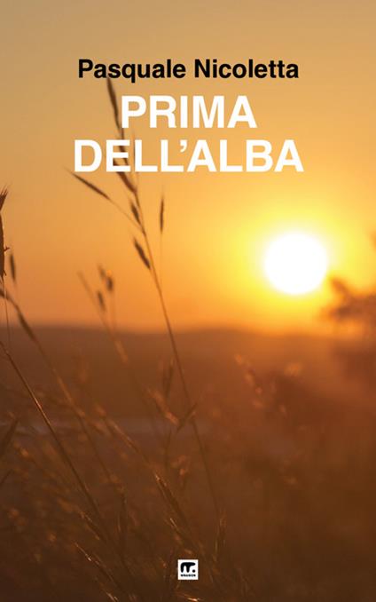 Prima dell'alba - Pasquale Nicoletta - copertina