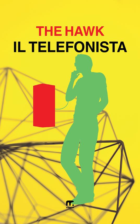 Il telefonista - The Hawk - copertina