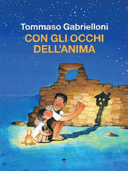 Con gli occhi dell'anima - Tommaso Gabrielloni - ebook