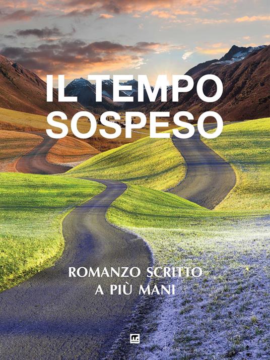 Il tempo sospeso. Nuova ediz. - copertina