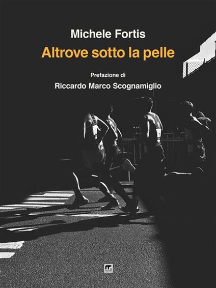 Altrove sotto la pelle - Michele Fortis - ebook