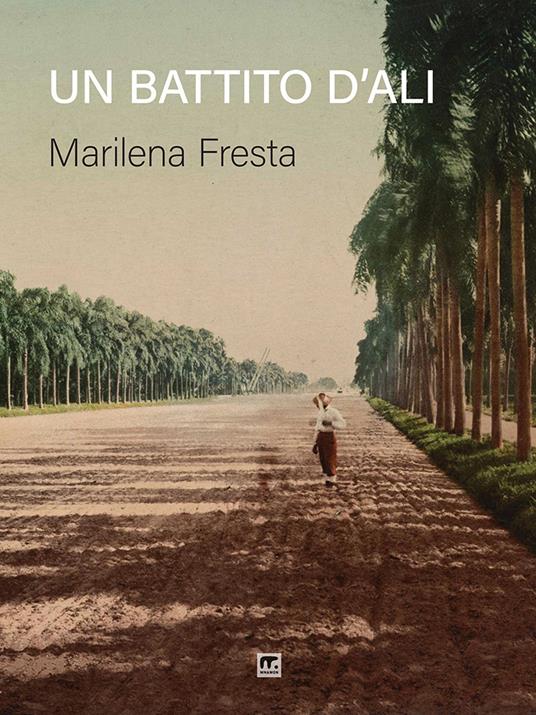 Un battito d'ali - Marilena Fresta - copertina