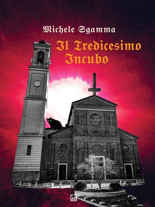Il tredicesimo incubo - Michele Sgamma - ebook