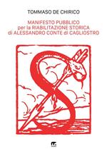 Manifesto pubblico per la riabilitazione storica di Alessandro conte di Cagliostro