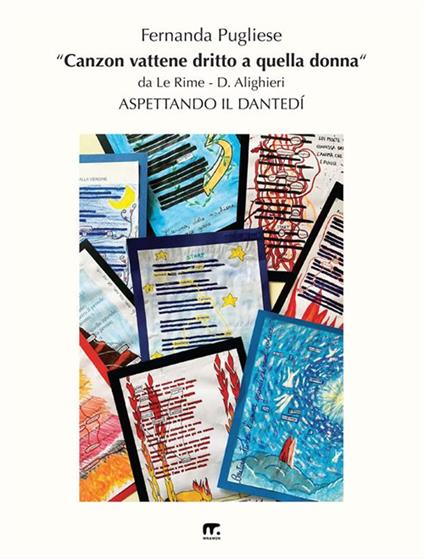«Canzon vattene dritto a quella donna». Aspettando il Dantedì - Fernanda Pugliese - ebook