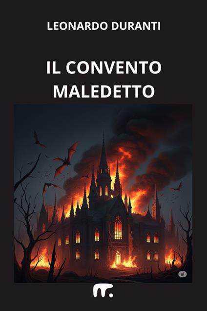 Il convento maledetto - Leonardo Duranti - ebook