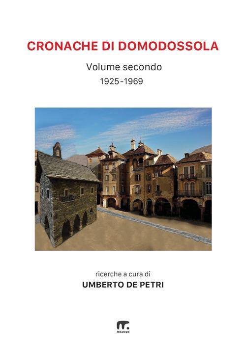 Cronache di Domodossola. Vol. 2: 1925-1969 - copertina