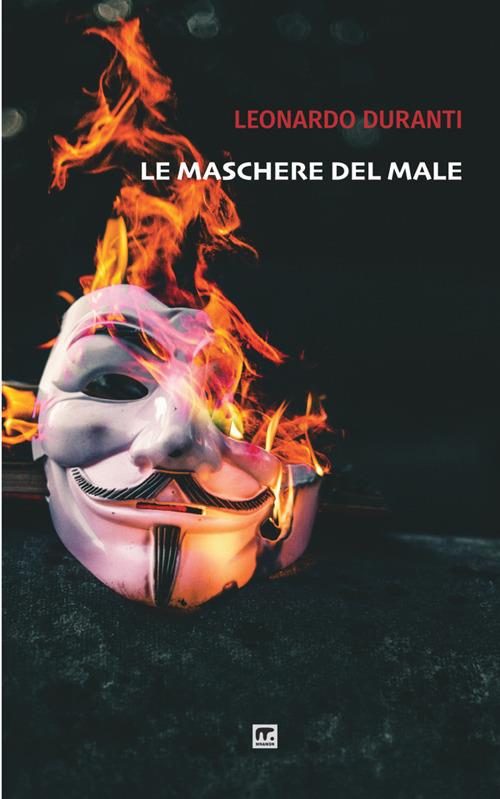 Le maschere del male - Leonardo Duranti - copertina