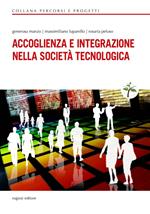 Accoglienza e integrazione nella società tecnologica