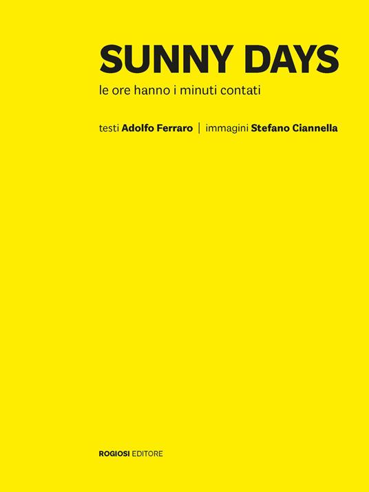 Sunny days - Adolfo Ferraro,Stefano Ciannella - copertina