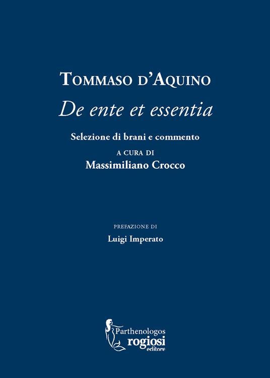 Tommaso d'Aquino. «De ente et essentia». Selezione di brani e commento - copertina