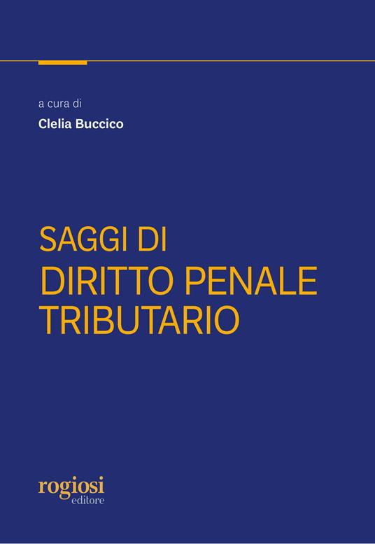 Saggi di diritto penale tributario - copertina