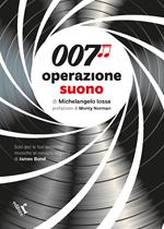 007 operazione suono